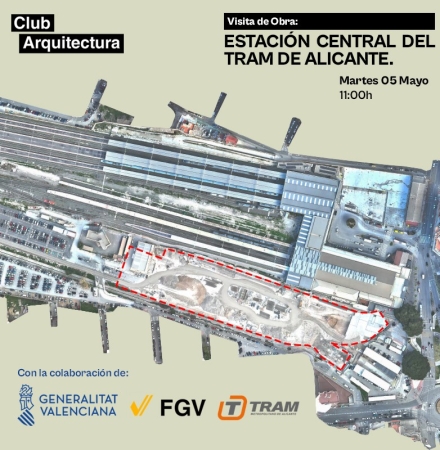 Visita a las obras de la Estación Central del TRAM de Alicante